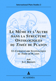 Le Même et l'Autre dans la Structure Ontologique du Timée de Platon