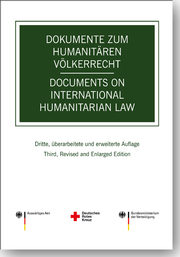 Dokumente zum humanitären Völkerrecht/Documents on International Humanitarian Law - Cover