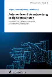 Autonomie und Verantwortung in digitalen Kulturen - Cover