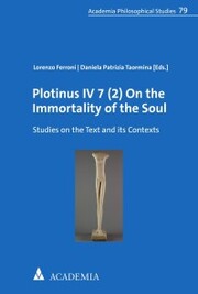 Plotinus IV 7 (2) On the Immortality of the Soul