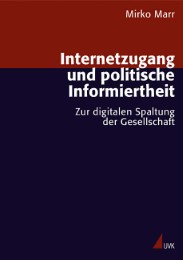 Internetzugang und politische Informiertheit