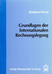 Grundlagen der Internationalen Rechnungslegung. - Cover
