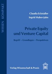 Private Equity und Venture Capital.