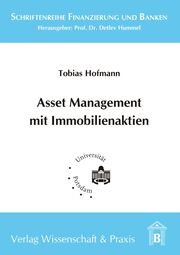 Asset Management mit Immobilienaktien.