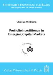 Portfolioinvestitionen in Emerging Capital Markets.