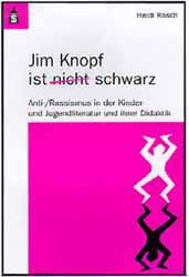 Jim Knopf ist (nicht) schwarz - Cover