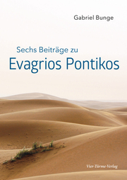 Sechs Beiträge zu Evagrios Pontikos