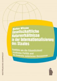 Gesellschaftliche Naturverhältnisse in der Internationalisierung des Staates - Cover