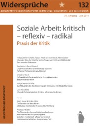 Soziale Arbeit: kritisch, reflexiv, radikal