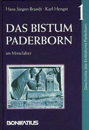 Geschichte des Erzbistums Paderborn / Das Bistum Paderborn im Mittelalter