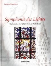 Symphonie des Lichtes - Die Fenster im Hohen Dom zu Paderborn - Cover