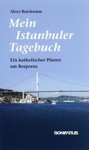 Mein Istanbuler Tagebuch