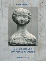 Der Bildhauer Johannes Niemeier