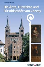 Die Äbte, Fürstäbte und Fürstbischöfe von Corvey - Cover