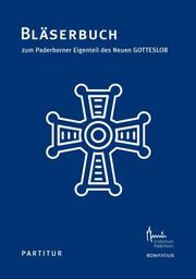 Bläserbuch zum Paderborner Eigenteil des Neuen GOTTESLOB - Partitur