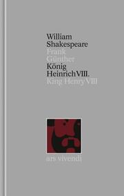König Heinrich VIII. /King Henry VIII (Shakespeare Gesamtausgabe, Band 32) - zweisprachige Ausgabe