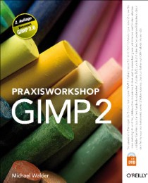 Praxisworkshop GIMP 2 - Cover