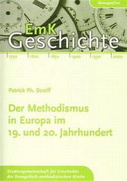 Der Methodismus in Europa im 19.und 20.Jahrhundert