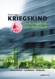 Kriegskind im Ruhrgebiet und Lipperland - Cover