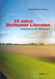 10 Jahre Bochumer Literaten