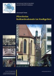 Pforzheim - Kulturdenkmale im Stadtgebiet