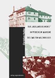 Der 'Ausländereinsatz' in Pforzheim während des Zweiten Weltkrieges - Cover