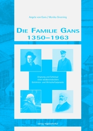 Die Familie Gans 1350-1963