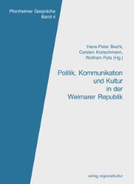 Politik, Kommunikation und Kultur in der Weimarer Republik - Cover