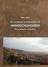 Zur Landschaft und Geschichte von Heidelberg-Handschuhsheim