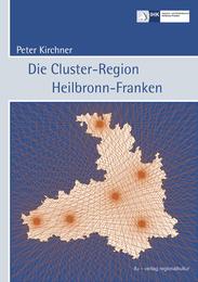 Die Cluster-Region Heilbronn-Franken