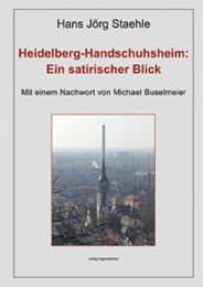 Heidelberg-Handschuhsheim: Ein satirischer Blick - Cover