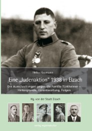 Eine 'Judenaktion' 1938 in Elzach