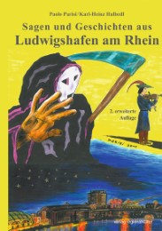 Sagen und Geschichten aus Ludwigshafen am Rhein