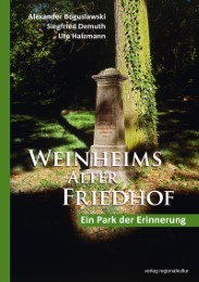 Weinheims Alter Friedhof