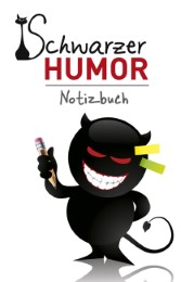 Schwarzer Humor - Notizbuch - Cover