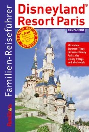 Familienreiseführer Disneyland Resort Paris