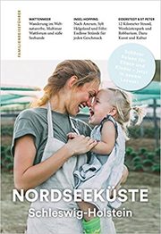 Familien-Reiseführer Nordseeküste Schleswig-Holstein - Cover