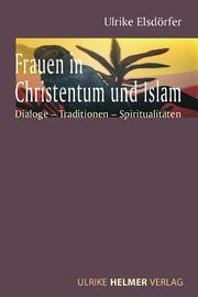 Frauen in Christentum und Islam - Cover