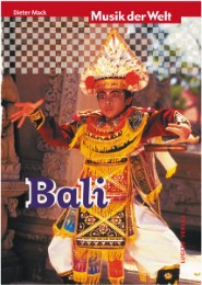 Musik der Welt: Bali