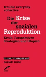 Die Krise der sozialen Reproduktion
