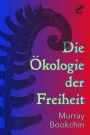 Die Ökologie der Freiheit - Cover