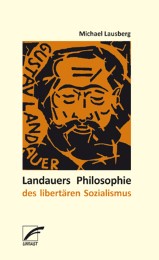 Landauers Philosophie des libertären Sozialismus - Cover