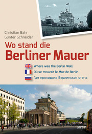 Wo stand die Berliner Mauer?