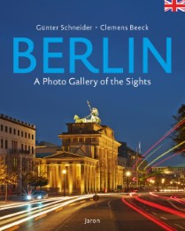 Berlin - A Photo Gallery of the Sights