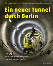Ein neuer Tunnel durch Berlin - Cover
