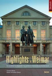Highlights in Weimar