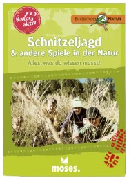 Natur aktiv: Schnitzeljagd & andere Spiele in der Natur - Cover