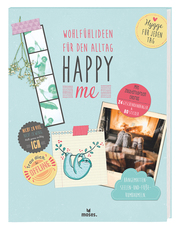 Happy me - Wohlfühlideen für den Alltag - Cover