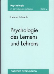 Psychologie des Lernens und Lehrens