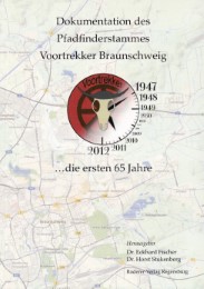 Dokumentation des Pfadfinderstammes Voortrekker Braunschweig